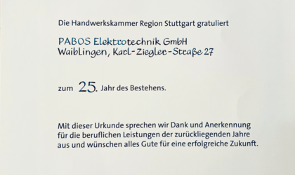 Handwerkskammer Urkunde - 25. Jahre Bestehen bei Pabos Elektrotechnik GmbH in Waiblingen
